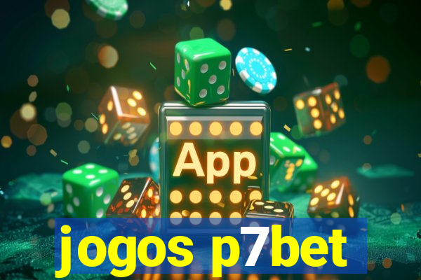 jogos p7bet